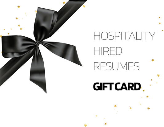 Hospitality Hired Resumes e-Gift Card - Resume Writing Services